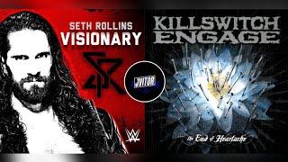 WWE MASHUP: The End of Visionary (Seth Rollins & Killswitch Engage)
