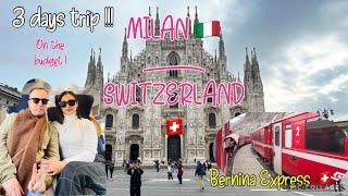 Milan To Switzerland | Bernina express train ride | HappyRosie blogs 2023