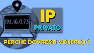 VPN con IP PRIVATO, quali vantaggi offre ?