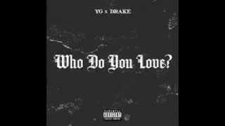 YG - Who Do You Love (Instrumental with hook)