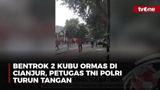 Dua Ormas di Cianjur Baku Hantam Bentrok | tvOne