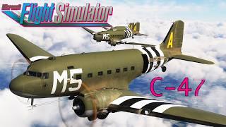 The WW2 Legend: C-47 for MSFS: Real Pilot Review
