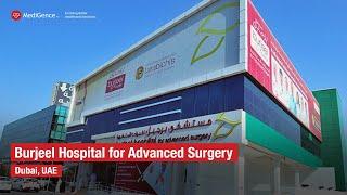 Burjeel Hospital for Advanced Surgery Dubai, United Arab Emirates | Top Hospital in Dubai