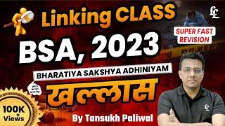 Linking Class Bhartiya Sakshya Adhiniyam khallas ll Tansukh Paliwal