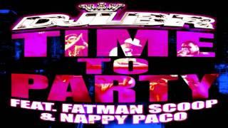 DJ LBR ft. Fatman Scoop & Nappy Paco - Time To Party  NEW 2011 