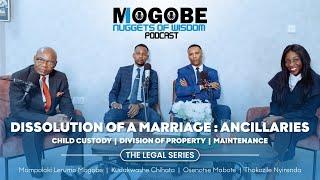 Nuggets On Dissolution Of Marriage featuring Momp Mogobe ,kudakwashe ,Osenotse And Nyirenda