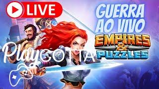 SURRA AO VIVO Guerra EMPIRES AND PUZZLES Play Cotta está ao vivo!