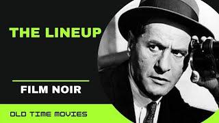 The Lineup (1958) [Film Noir] [Crime] [Drama] [HD full movie] 720p