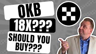 OKB (OKB): Truth Revealed!!! | Is OKB The Next 18x Coin??? | OKB News & Price Prediction!!!