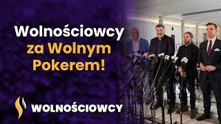 Wolnościowcy za Wolnym Pokerem!