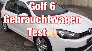 Vw Golf 6 Gebrauchtwagen Test (Tipps zum Kauf) -Simon der Autohändler -