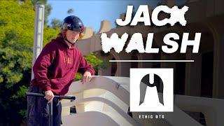 Jack Walsh, Welcome to Ethic