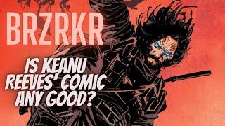 BRZRKR Comic Book Review