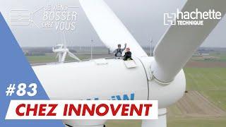 Je teste le métier de technicien éolien chez Innovent qui recrute