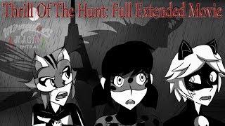 [COMIC DUB] Thrill Of The Hunt - Extended Full Movie (Miraculous Ladybug)