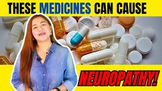 Common Medicines That Can Cause NEUROPATHY (Pins, Numbness, Tingling Sensation)| Doc Cherry