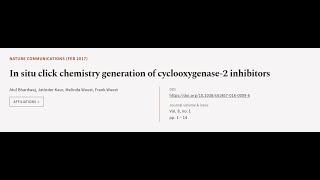 In situ click chemistry generation of cyclooxygenase-2 inhibitors | RTCL.TV