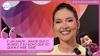 VIRGINIA FONSECA fala sobre a sua relação com a MATERNIDADE | #SemanaDasMães