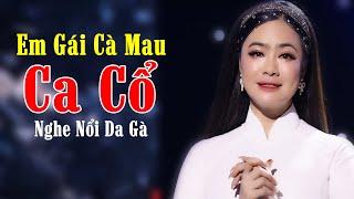 Em Gái Cà Mau Có Giọng Ca Cổ Hơi Dài Đầy Nội Lực Nghe Nổi Hết Da Gà - Hồng Mảnh | Vọng Cổ Gây Nghiện