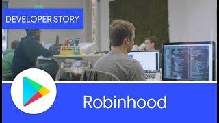 Android Developer Story: Robinhood uses Android Studio to quickly build and test new features