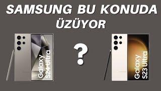 GALAXY S24 ULTRA ve S23 ULTRA NIN TEK KUSURU ?