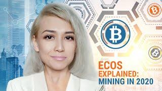 How to mine Bitcoin in 2020? | ECOS Explained