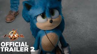 Sonic The Hedgehog (“The Flash” trailer 2 style)