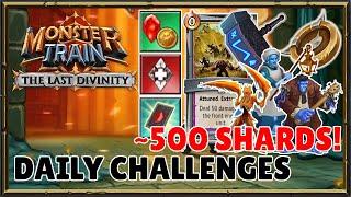 Daily Challenges: Almost 500 Shards! | Monster Train: The Last Divinity