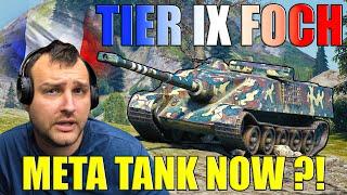 Tier IX Foch Buffed: Meta Tank Now? | World of Tanks