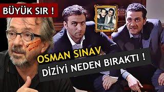 İŞTE OSMAN SINAV'IN SIR GİBİ SAKLADIĞI BÜYÜK GİZEM ! KURTLAR VADİSİNİ NEDEN BIRAKTI ? CERRAHPAŞA !