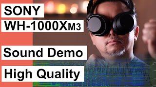 Sony WH-1000XM3 Sound Demo - LDAC ANC-ON R&B Soul (Cal 1.0)