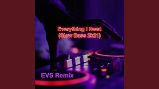 Everything I Need (Remix)