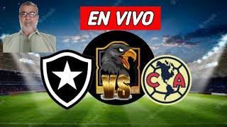 Botafogo En Vivo vs. América Liga Mx 2025.AMISTOSO 2025