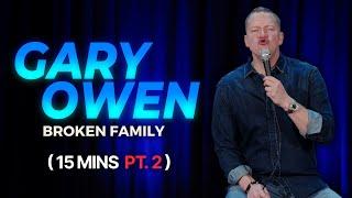 Broken Family 15 Minutes Part 2!