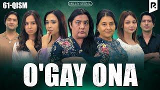 O'gay ona 61-qism (milliy serial) | Угай она 61-кисм (миллий сериал)