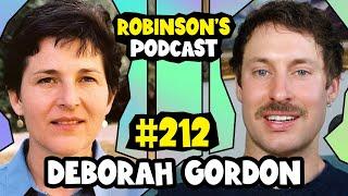 Deborah Gordon: Ants, Myrmecology, and Collective Behavior | Robinson's Podcast #212