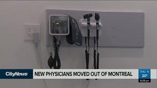 Frustration over new doctors moved out of Montreal