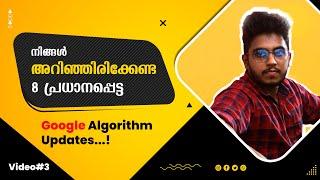 What is Google Algorithms? | Major Google Algorithm Updates in Malayalam|SEO Classes | Kiran Johnson