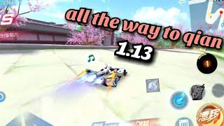 All the way to Qian 1.13.3 S-Star | QQ Speed