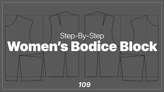 Bodice Block Drafting For Women [Pattern Making Tutorial]