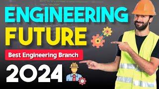 Best Engineering Branch 2024|| Which Branch Choose in Btech || #careerwithriwas #engineering