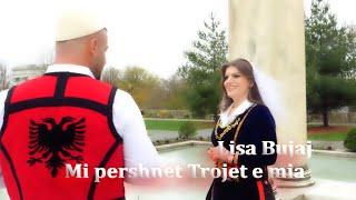 Lisa Bujaj - Mi pershnet Trojet e mia ( Official video 4K )