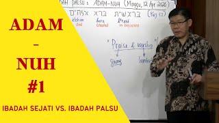 Pdt. Aiter PA KHUSUS IBADAH #1 ADAM - NUH (Minggu, 12 Apr 2020)