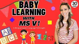 Baby Learning | Speak with Ms V | Nursery Rhymes | Dance | Kids Songs | Toddlers | Sing | Bilingual