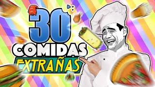 30 COMIDAS MAS EXTRAÑAS Y ASQUEROSAS DEL MUNDO