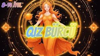 QIZ BÜRCÜ. Həftəlik bürc proqnozu (8-14 İYUL) #başakburcu