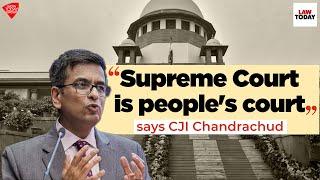 Supreme Court's role as people's court must be preserved: CJI Chandrachud| Law Today