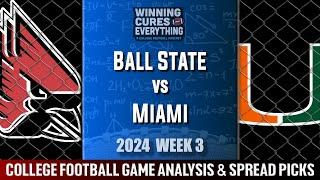 Miami vs Ball State Picks & Prediction Against the Spread 2024 College Football Analysis