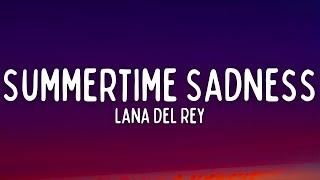 Lana Del Rey - Summertime Sadness (Lyrics)