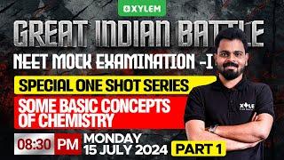 GIB - NEET | Mock Examination - I | One Shot Series - Some Basic Concepts of Chemistry | Xylem NEET